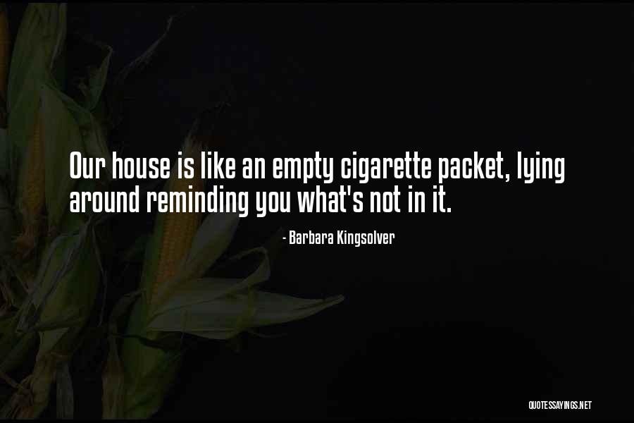 Ischial Bursa Quotes By Barbara Kingsolver