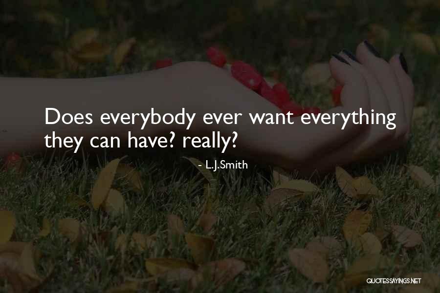 Ischial Quotes By L.J.Smith Ischial Quotes By L.J.Smith