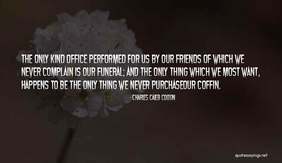 Iscovitz Origin Quotes By Charles Caleb Colton Iscovitz Origin Quotes By Charles Caleb Colton