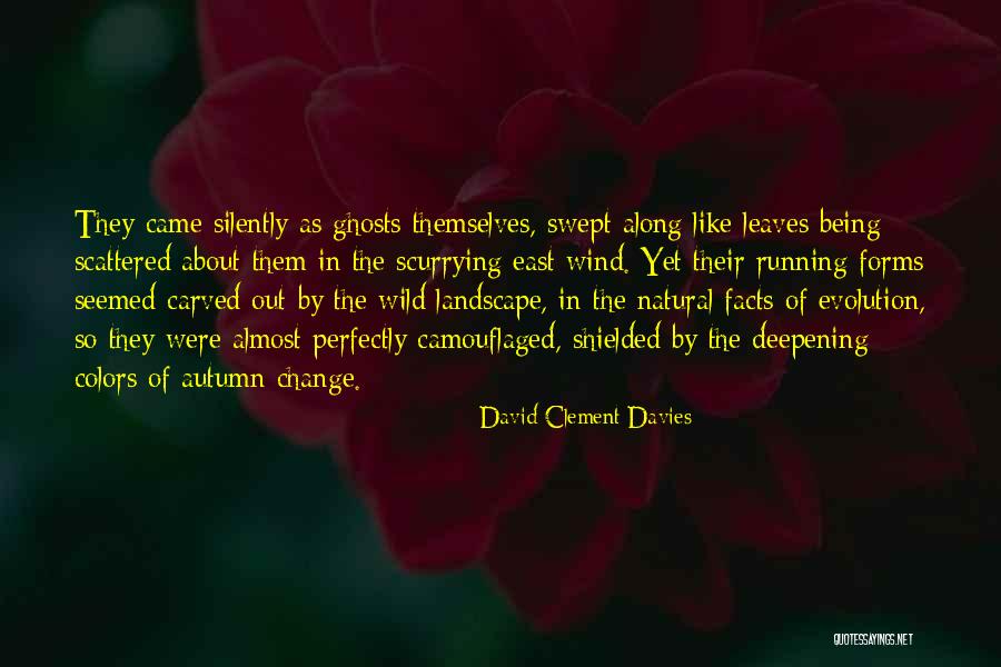 Isdahlia Quotes By David Clement-Davies