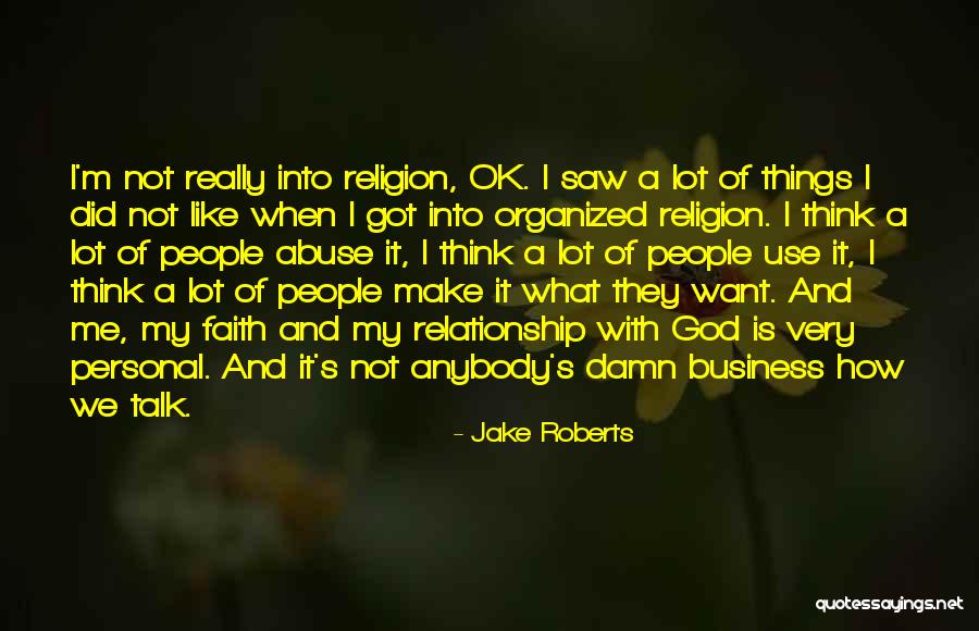 Isenbarger Family Quotes By Jake Roberts Isenbarger Family Quotes By Jake Roberts
