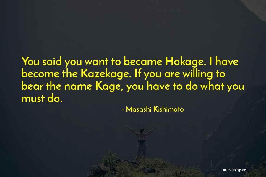 Isenberg Faucet Quotes By Masashi Kishimoto Isenberg Faucet Quotes By Masashi Kishimoto