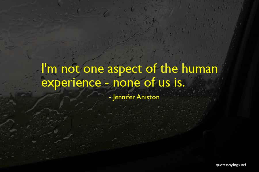 Isenhart Interiors Quotes By Jennifer Aniston