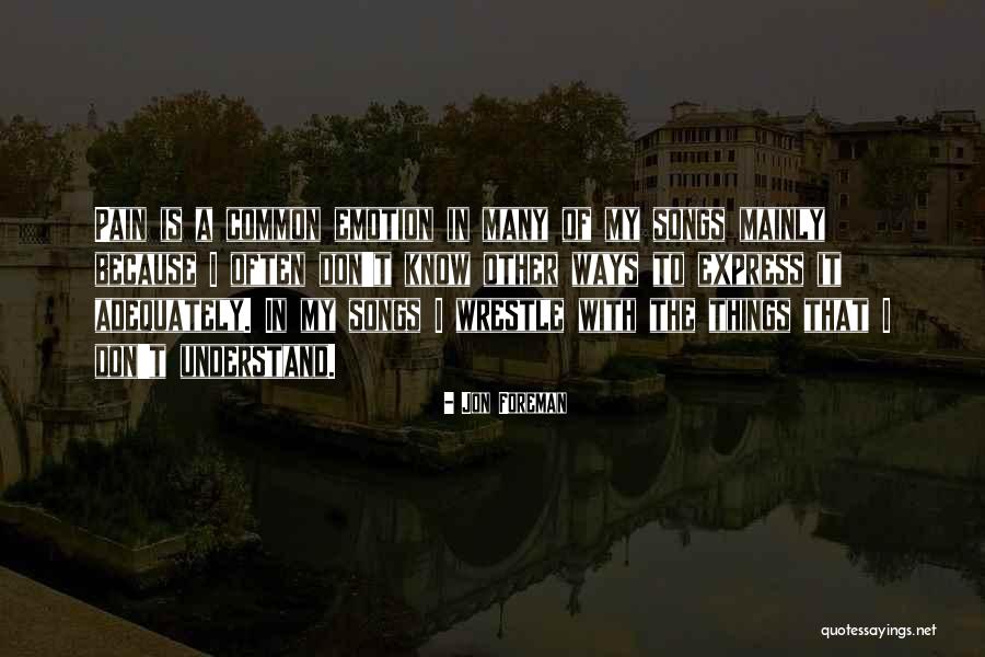 Isentos Sinonimos Quotes By Jon Foreman Isentos Sinonimos Quotes By Jon Foreman