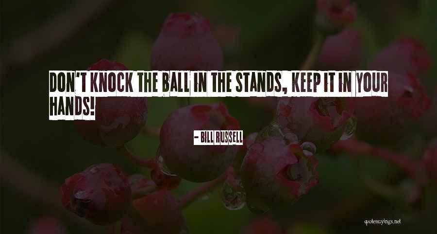 Iserbyt Partners Quotes By Bill Russell Iserbyt Partners Quotes By Bill Russell
