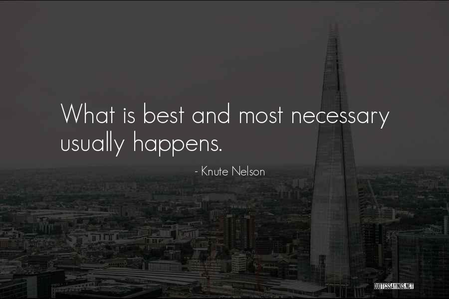Isernia Ave Quotes By Knute Nelson