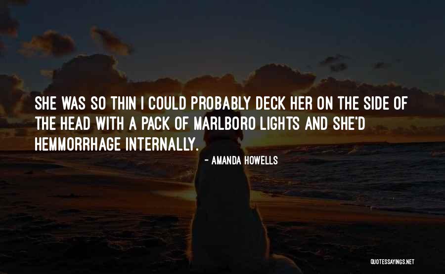 Isfied Quotes By Amanda Howells