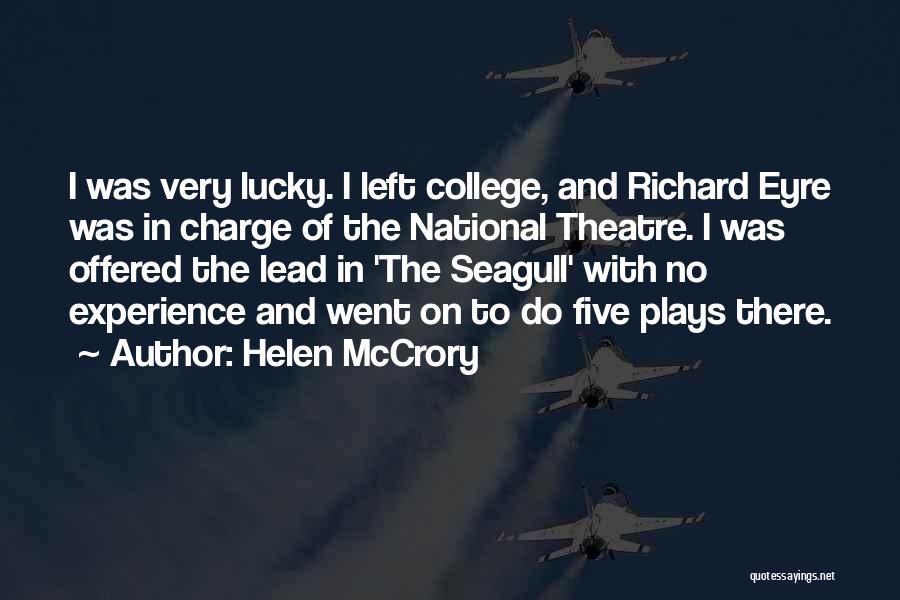 Isfied Quotes By Helen McCrory