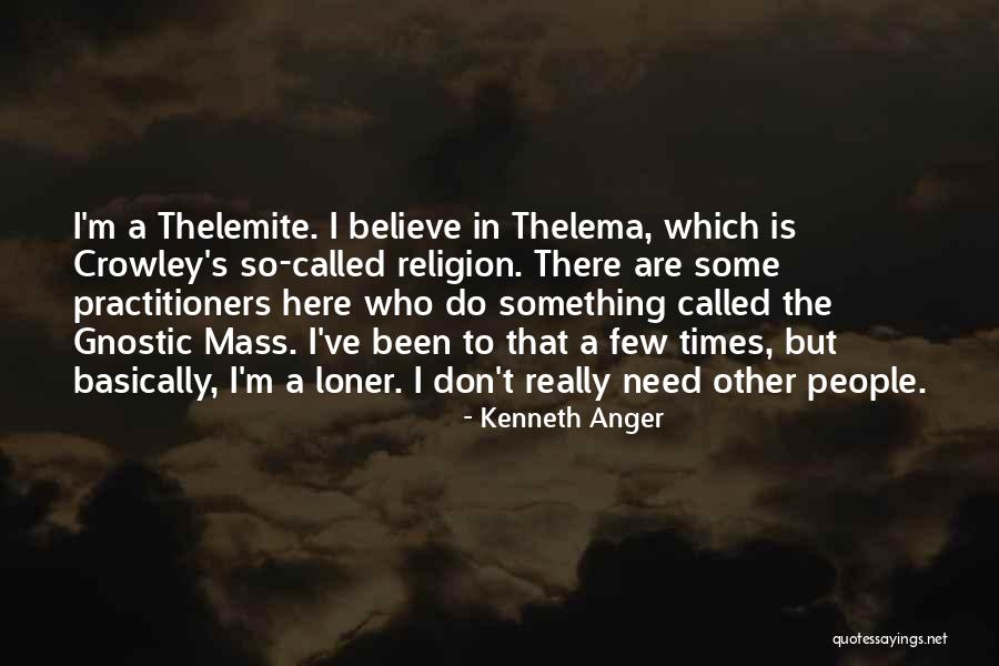Isgrimnur Quotes By Kenneth Anger Isgrimnur Quotes By Kenneth Anger