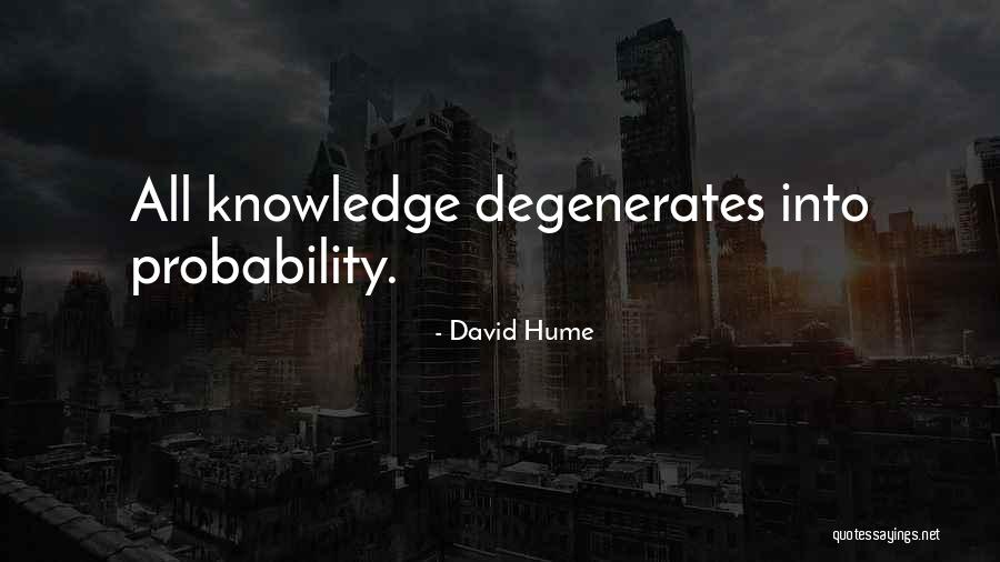 Isgur Bankruptcy Quotes By David Hume Isgur Bankruptcy Quotes By David Hume