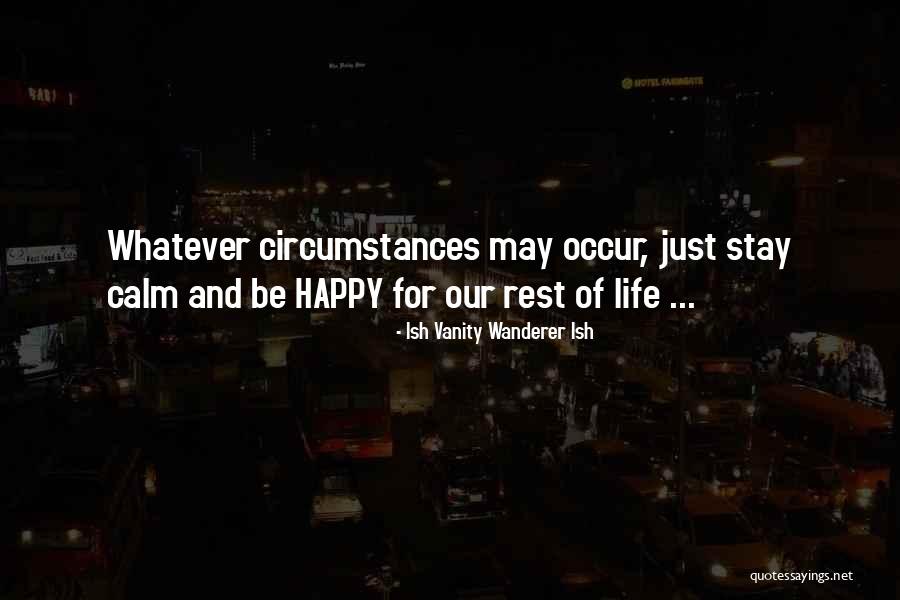 Ish Vanity Wanderer Ish Quotes 296618 Ish Vanity Wanderer Ish Quotes 296618