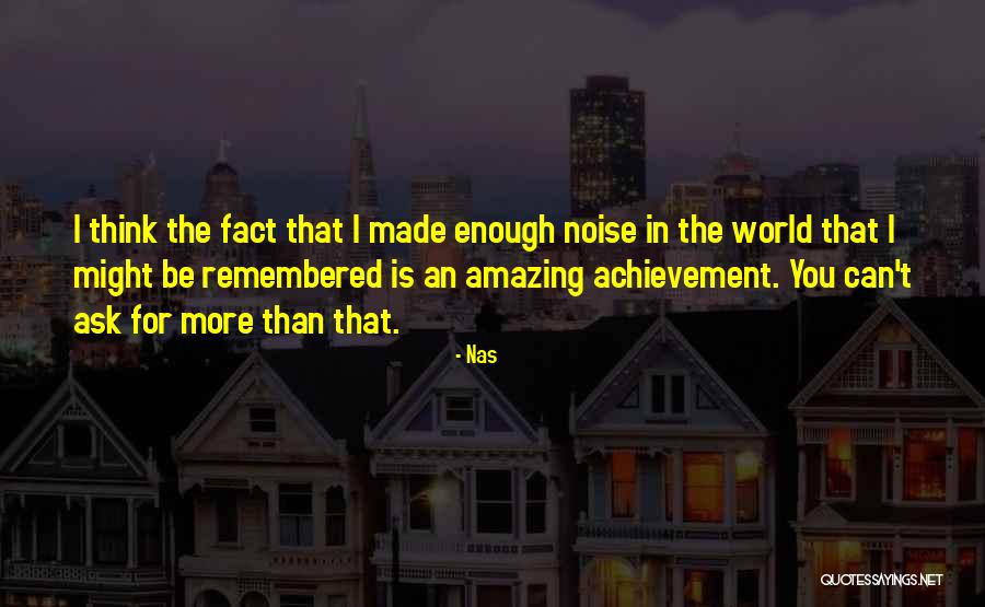 Ishahayi Quotes By Nas Ishahayi Quotes By Nas