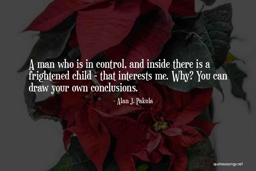Ishahealing Quotes By Alan J. Pakula Ishahealing Quotes By Alan J. Pakula