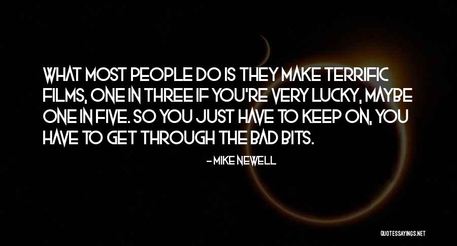 Ishahealing Quotes By Mike Newell Ishahealing Quotes By Mike Newell
