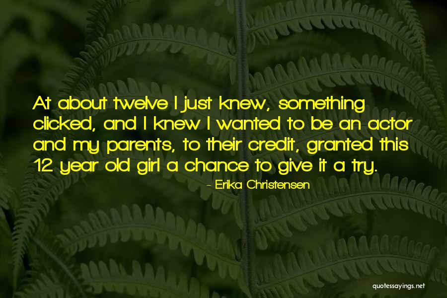 Ishak Quotes By Erika Christensen Ishak Quotes By Erika Christensen