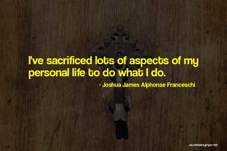 Ishan Shivanand Quotes By Joshua James Alphonse Franceschi Ishan Shivanand Quotes By Joshua James Alphonse Franceschi