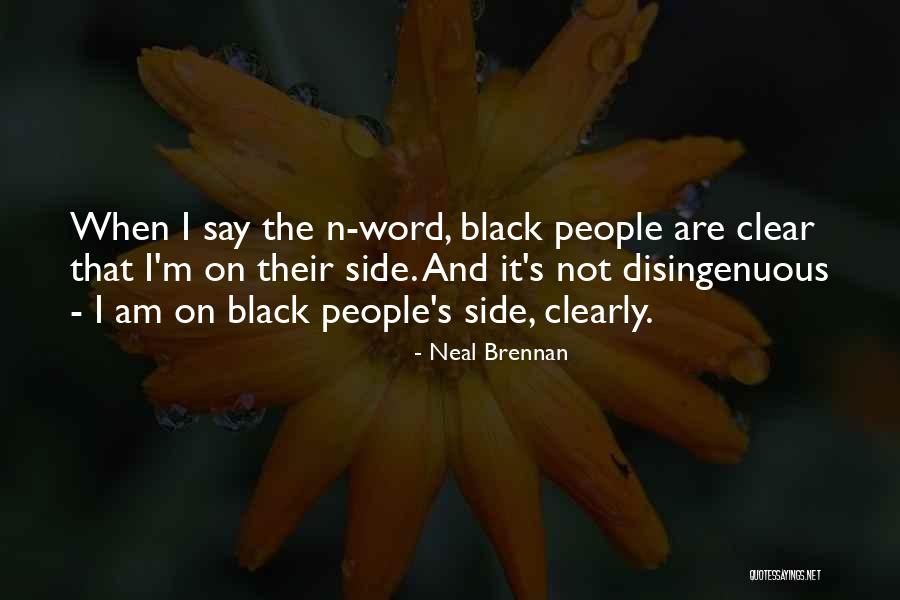 Ishaq Williams Quotes By Neal Brennan Ishaq Williams Quotes By Neal Brennan