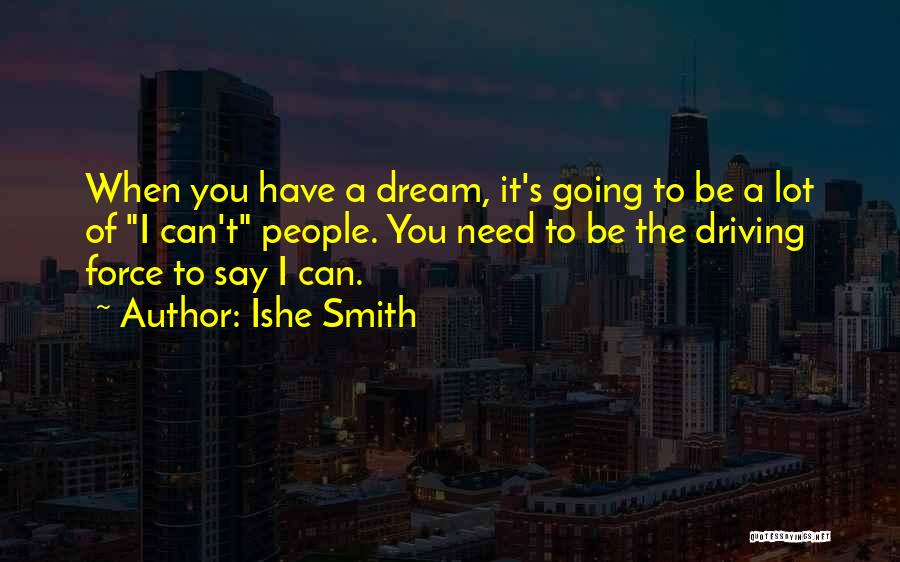 Ishe Smith Quotes 1364462