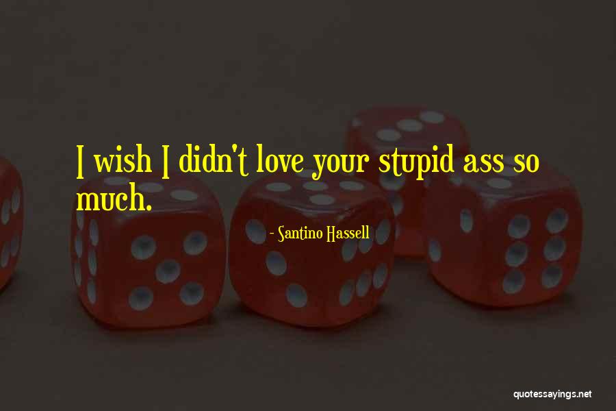 Ishibashi Guitars Quotes By Santino Hassell Ishibashi Guitars Quotes By Santino Hassell