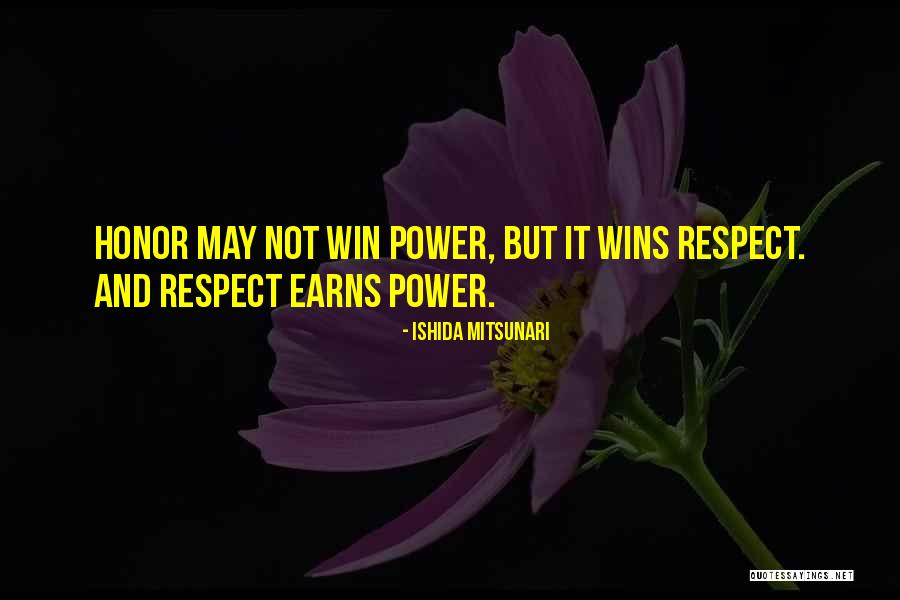 Ishida Mitsunari Quotes 904552 Ishida Mitsunari Quotes 904552