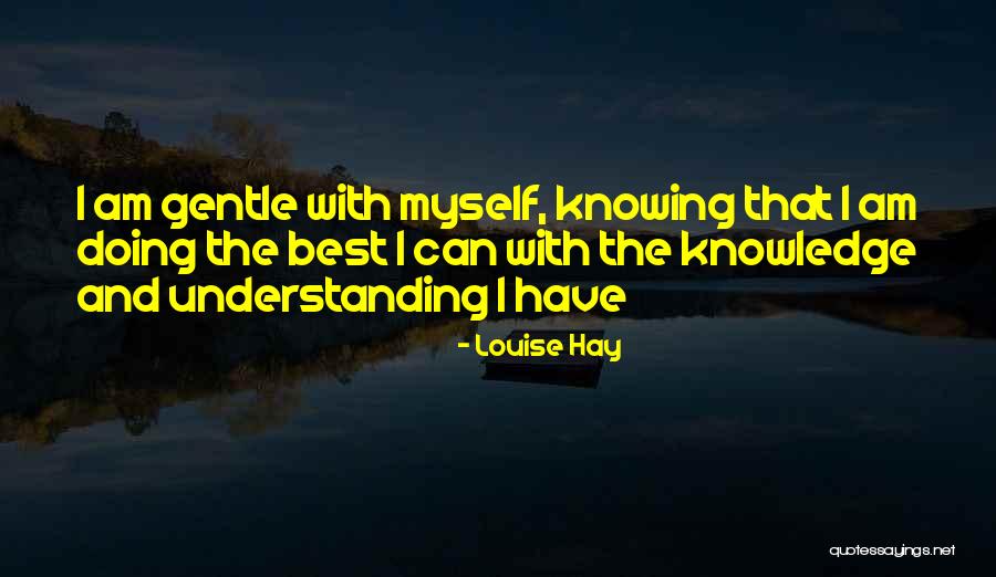 Ishigaki City Quotes By Louise Hay Ishigaki City Quotes By Louise Hay