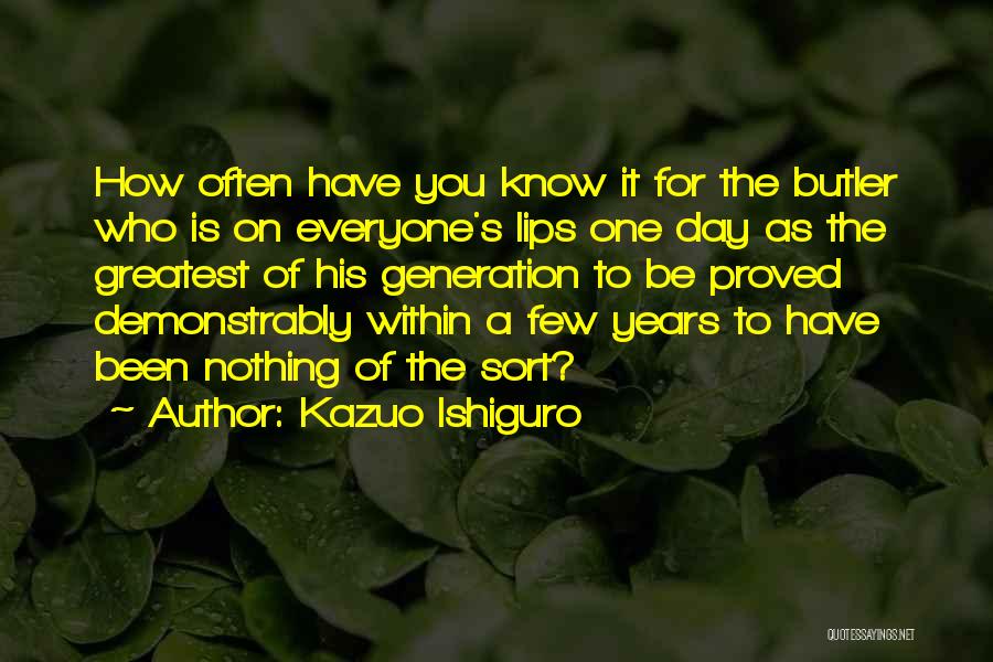 Ishiguro Quotes By Kazuo Ishiguro