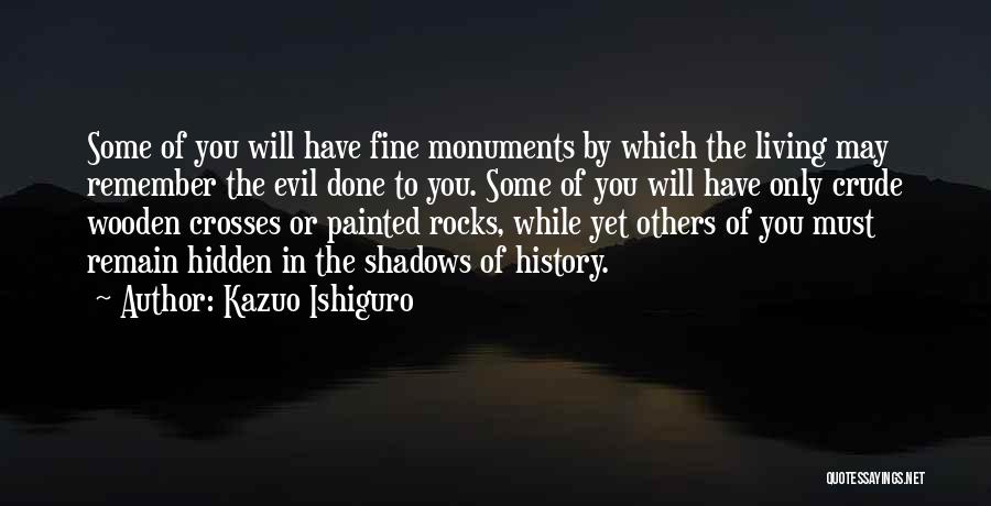 Ishiguro Quotes By Kazuo Ishiguro