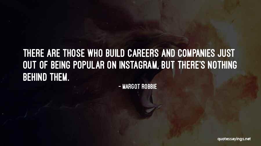 Ishiguro Remains Quotes By Margot Robbie Ishiguro Remains Quotes By Margot Robbie