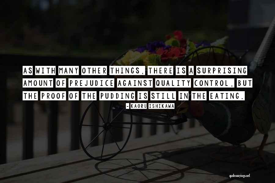 Ishikawa Quality Quotes By Kaoru Ishikawa Ishikawa Quality Quotes By Kaoru Ishikawa