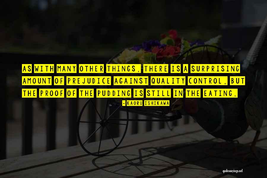 Ishikawa Quotes By Kaoru Ishikawa Ishikawa Quotes By Kaoru Ishikawa