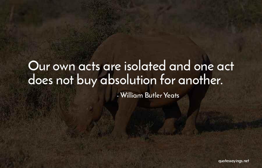 Ishil Guatemala Quotes By William Butler Yeats Ishil Guatemala Quotes By William Butler Yeats