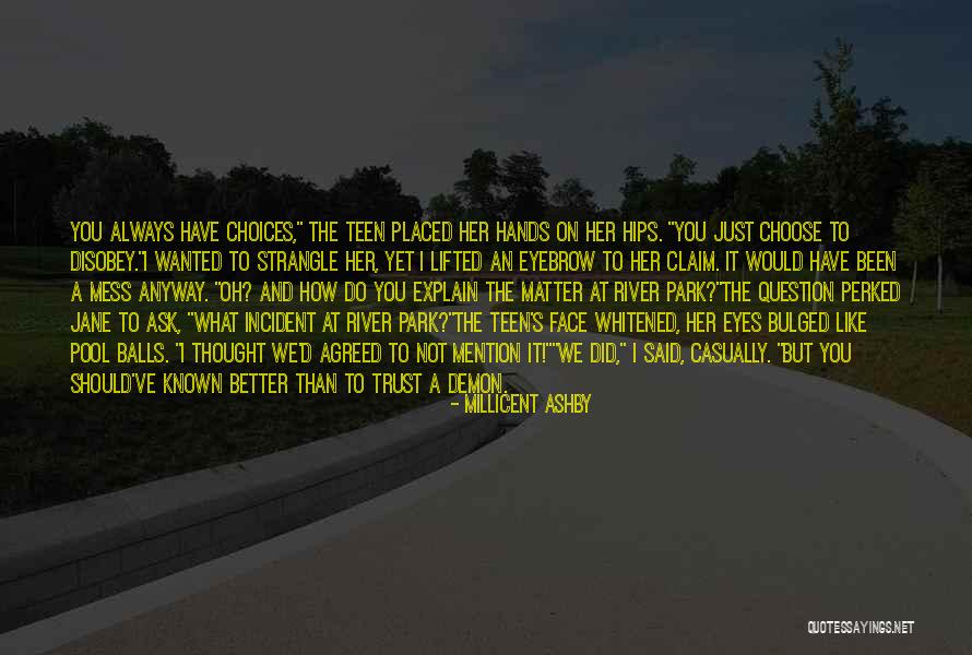 Ishimura Clan Quotes By Millicent Ashby Ishimura Clan Quotes By Millicent Ashby
