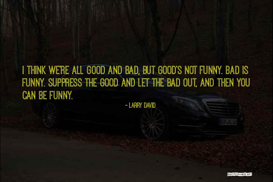 Ishis Fat Quotes By Larry David Ishis Fat Quotes By Larry David