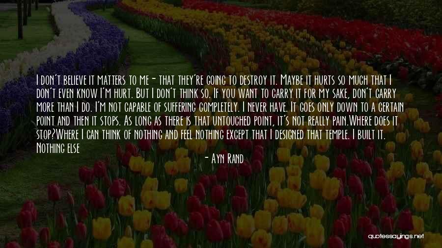 Ishitrenost Quotes By Ayn Rand Ishitrenost Quotes By Ayn Rand