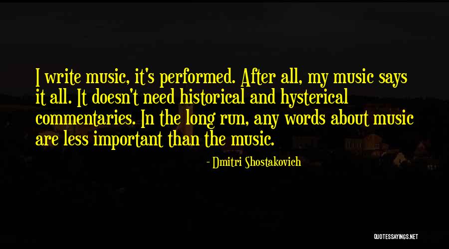 Ishiuchi Maruyama Quotes By Dmitri Shostakovich Ishiuchi Maruyama Quotes By Dmitri Shostakovich