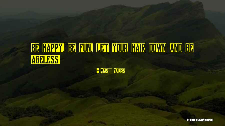 Ishizaki From Iwakuni Quotes By Margo Vader Ishizaki From Iwakuni Quotes By Margo Vader