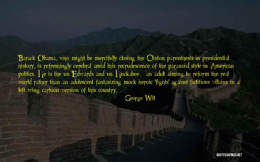 Ishizawa White Pack Quotes By George Will Ishizawa White Pack Quotes By George Will