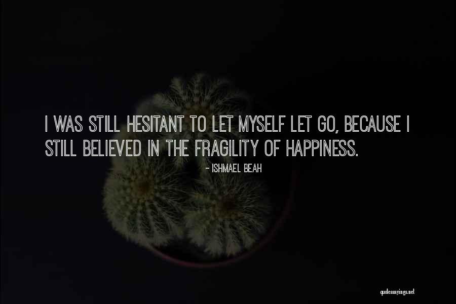 Ishmael Beah Quotes 100575 Ishmael Beah Quotes 100575