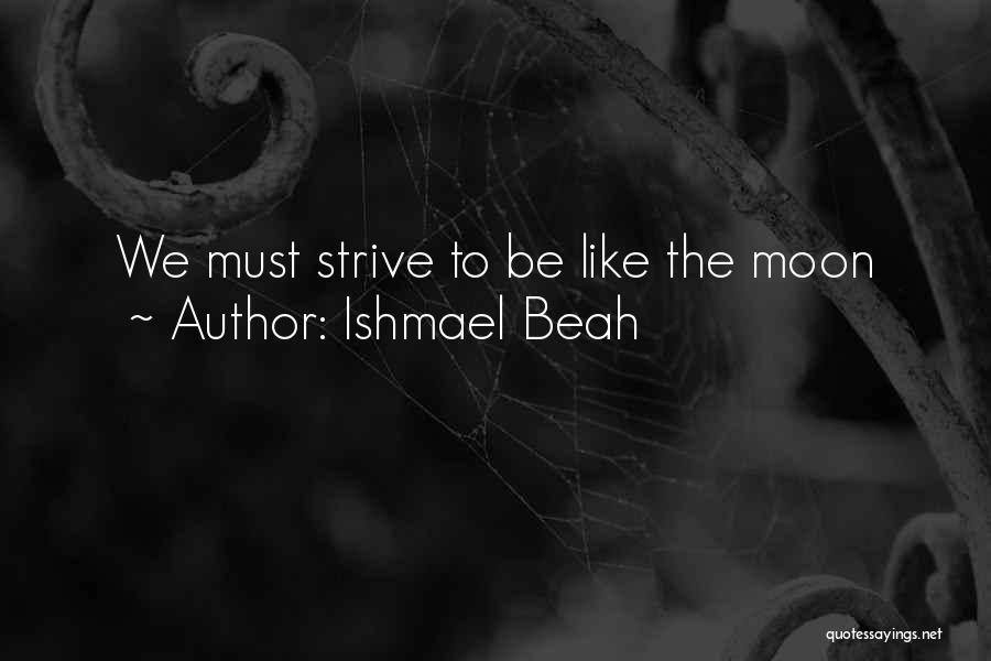 Ishmael Beah Quotes 1298927