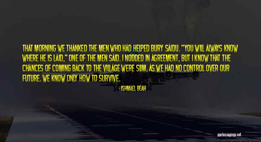 Ishmael Beah Quotes 1387778 Ishmael Beah Quotes 1387778
