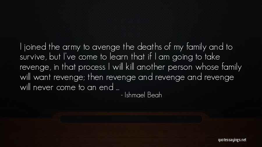 Ishmael Beah Quotes 1986223 Ishmael Beah Quotes 1986223