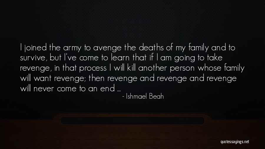 Ishmael Beah Quotes 1986223