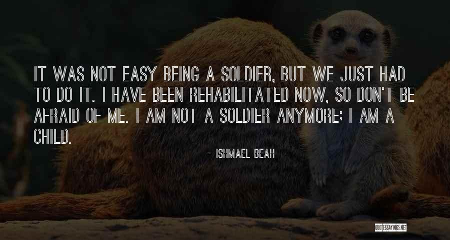 Ishmael Beah Quotes 2050859