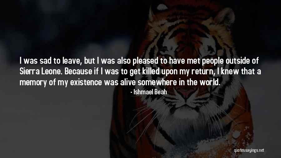 Ishmael Beah Quotes 2201787 Ishmael Beah Quotes 2201787