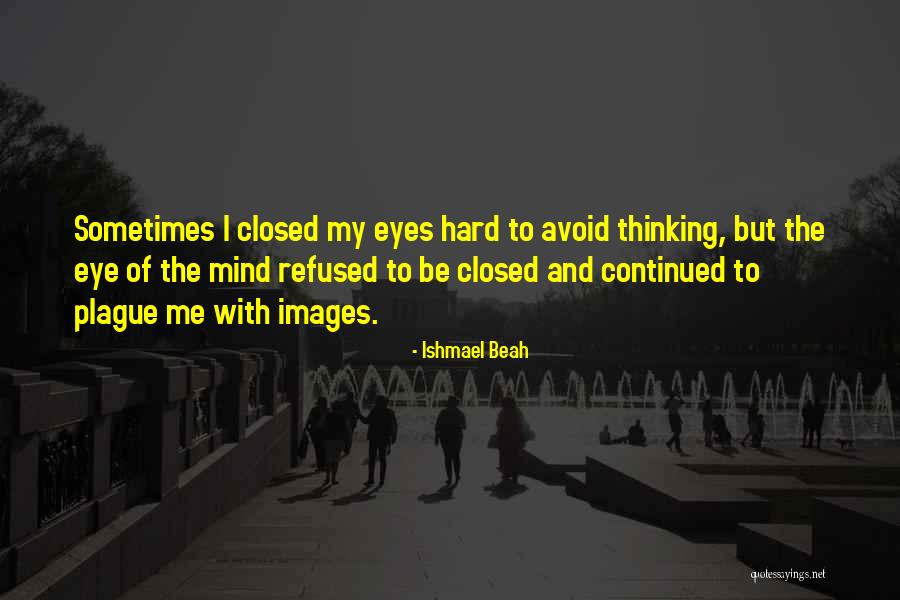 Ishmael Beah Quotes 237688 Ishmael Beah Quotes 237688
