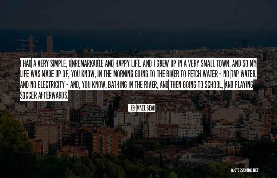 Ishmael Beah Quotes 442183 Ishmael Beah Quotes 442183