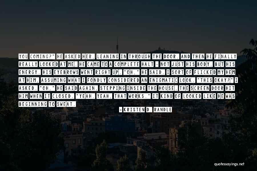 Ishmael Captivity Quotes By Kristen D. Randle Ishmael Captivity Quotes By Kristen D. Randle