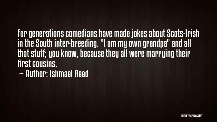 Ishmael Reed Quotes 1104565