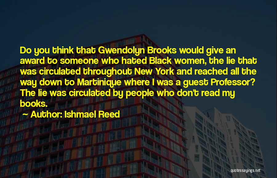 Ishmael Reed Quotes 1354886