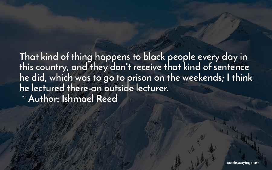 Ishmael Reed Quotes 179217
